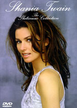 Shania Twain - The Platinum Collection Music/Compilation